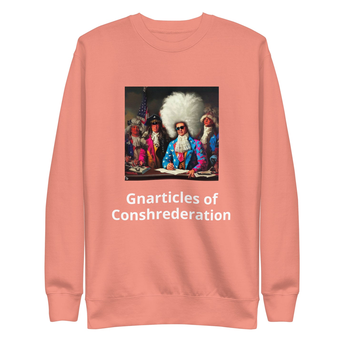 Gnarticles of Conshrederation Premium Sweatshirt