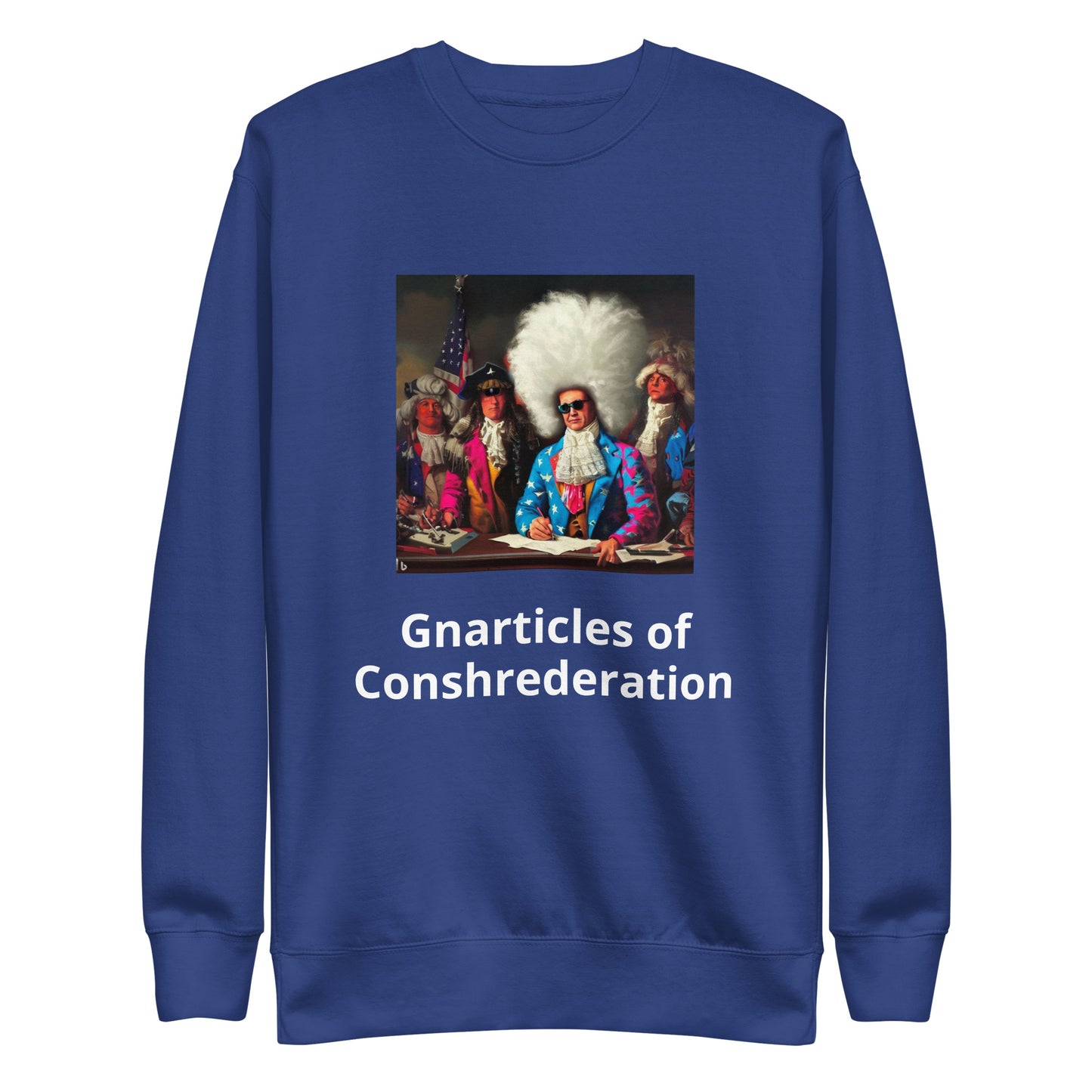 Gnarticles of Conshrederation Premium Sweatshirt